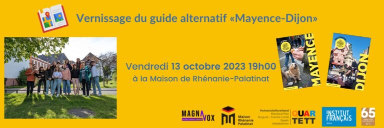 Vendredi 13 octobre 2023 à 19h : Vernissage du guide alternatif « Mayence-Dijon »